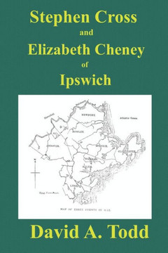 Stephen Cross and Elizabeth Cheney of Ipswich