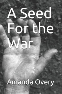A Seed For the War A Seed For the War