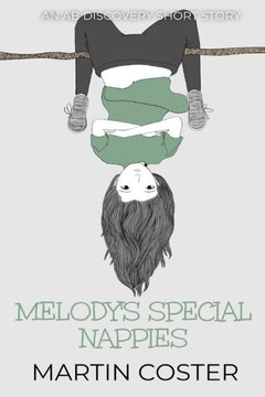 Melody's Special Nappies: An ABDL/Nappy story