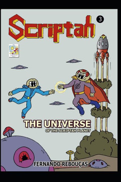 Scriptah: The Universe of Scriptah Planet 03