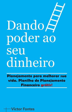 Dando poder ao seu dinheiro