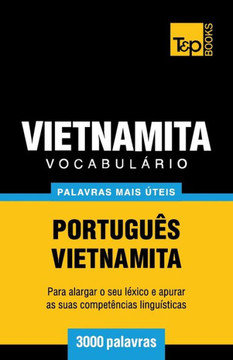 Vocabulário Português-Vietnamita - 3000 palavras mais úteis