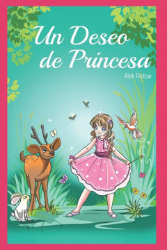 Un Deseo de Princesa