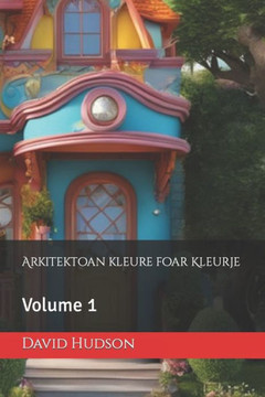 Arkitektoan kleure foar Kleurje: Volume 1