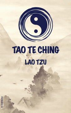 Tao Te Ching - Large Print Tao Te Ching - Large Print