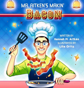 Mr. Aitken's Makin' Bacon