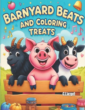 Barnyard Beats and Coloring Treats