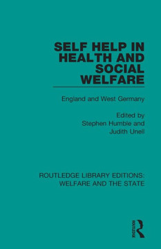 Self Help In Health And Social Welfare (Routledge Library Editions: Welfare And The State)