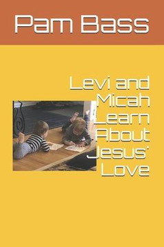 Levi and Micah Learn About Jesus' Love