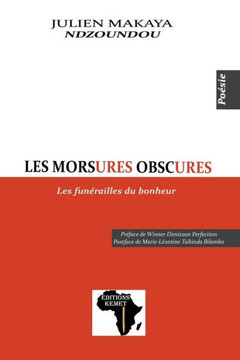 Les morsures obscures: Poésie