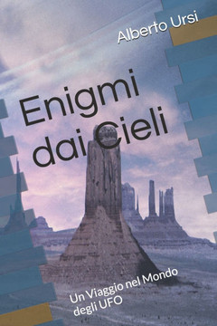 Enigmi dai Cieli: Un Viaggio nel Mondo degli UFO