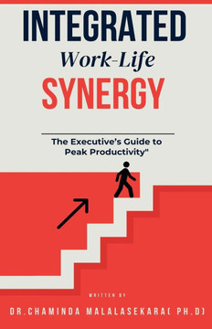 Integrated Work Life Synergy