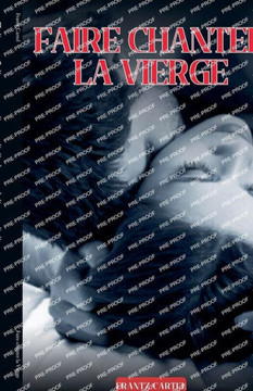 Faire chanter la Vierge Faire chanter la Vierge