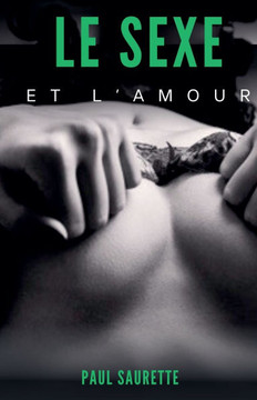 Le Sexe Et L'amour Le Sexe Et L'amour