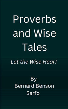 Proverbs and Wise Tales