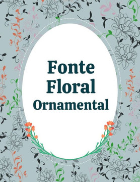 Fonte Floral Ornamental