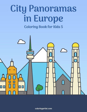 City Panoramas in Europe Coloring Book for Kids 5