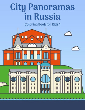 City Panoramas in Russia Coloring Book for Kids 1