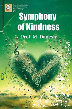 Symphony of Kindness: The Harmony of Creation: Unveiling Kindness Across Levels Symphony of Kindness: The Harmony of Creation: Unveiling Kindness Across Levels