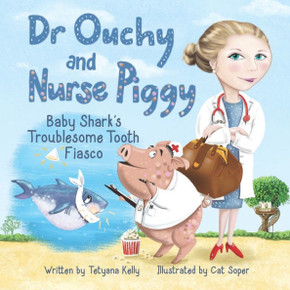 Dr Ouchy and Nurse Piggy: Baby Shark's Troublesome Tooth Fiasco