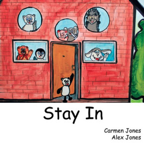 Stay In: A teddy bear adventure