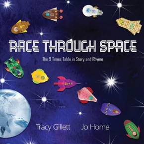 Race Through Space: The 9 Times Tables in Story and Rhyme