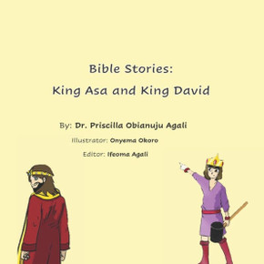 Bible Stories: King Asa and King David