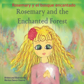 Rosemary y el bosque encantado: Rosemary and the Enchanted Forest Rosemary y el bosque encantado: Rosemary and the Enchanted Forest