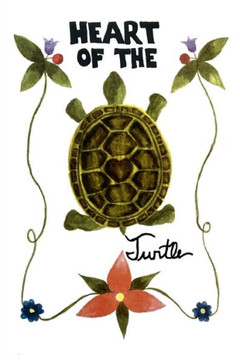 Heart Of The Turtle: A Poetry Anthology