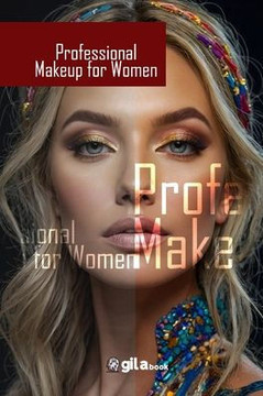 Professional MakeUp for Women: Learn professional makeup techniques to enhance your natural beauty.Makeup artistry to accentuate your natural feature