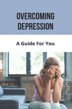 Overcoming Depression: A Guide For You: Metal Songs About Overcoming Depression
