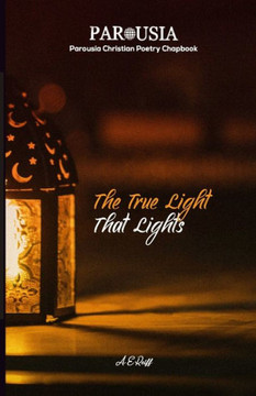 The True Light That Lights