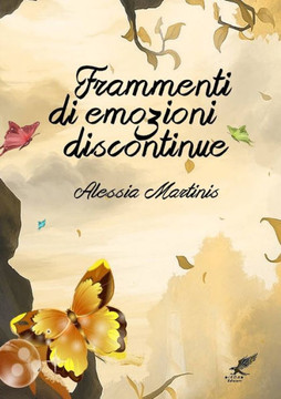 Frammenti Di Emozioni Discontinue (Italian Edition) Frammenti Di Emozioni Discontinue (Italian Edition)