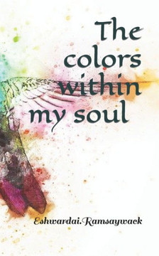 The colors within my soul