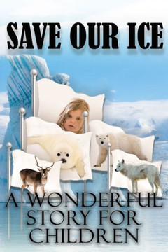 Save Our Ice: Climate Change