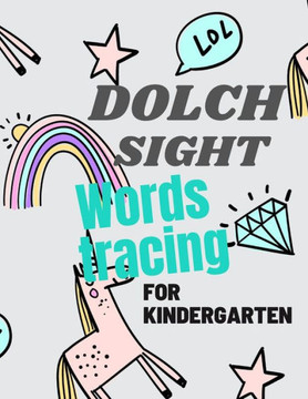 Dolch Sight Words Tracing for Kindergarten: A Magical Sight Words Activity Workbook, Writing Made Easy for Preschool and 1st Grade great size 8.5 x 11