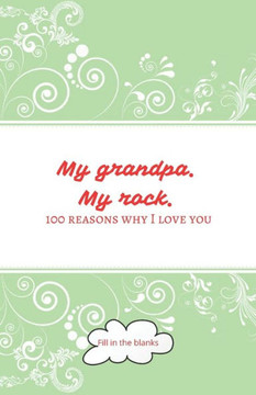 My grandpa. My rock.: Grandpa gifts under 10 - Paperback book