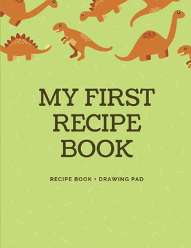 My First Recipe Book: Dinosaur