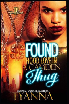 Found Hood Love in A Camden Thug