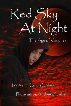 Red Sky At Night: The Age of Vampires