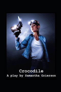 Crocodile: A Play
