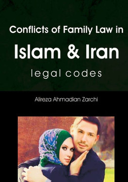 Conflicts Of Family Law In Islam And Iran Conflicts Of Family Law In Islam And Iran