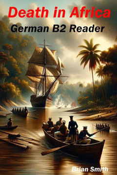 Death in Africa: German B2 Reader