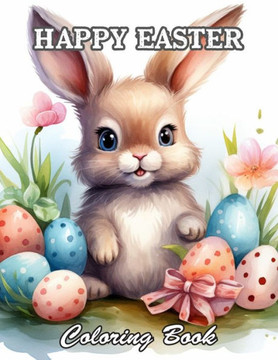 Happy Easter Coloring Book for Kids: A Stress Relief Experience for All Ages