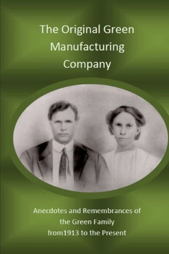 Original Green Manufacturing Company Original Green Manufacturing Company