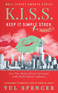K.I.S.S. Keep It Simple Stock Market