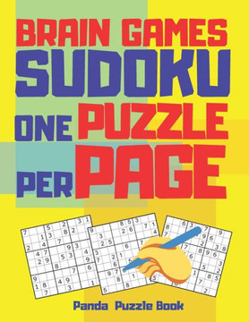 Brain Games Sudoku One Puzzle Per Page: Extra Large Print Sudoku - The Most Popular Logic Games For Adults - Large Print