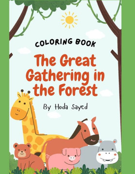 The Great Gathering in the Forest