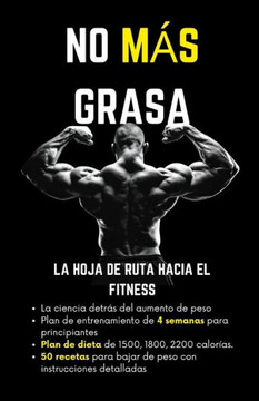 No más grasa: La hoja de ruta hacia el fitness
