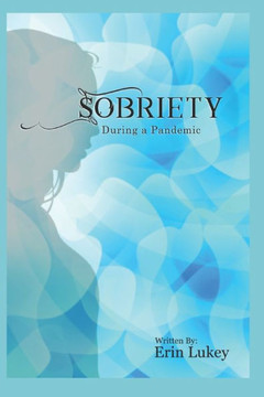 Sobriety During a Pandemic